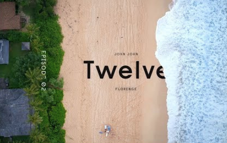 "Twelve"  Ep. 2 of 7